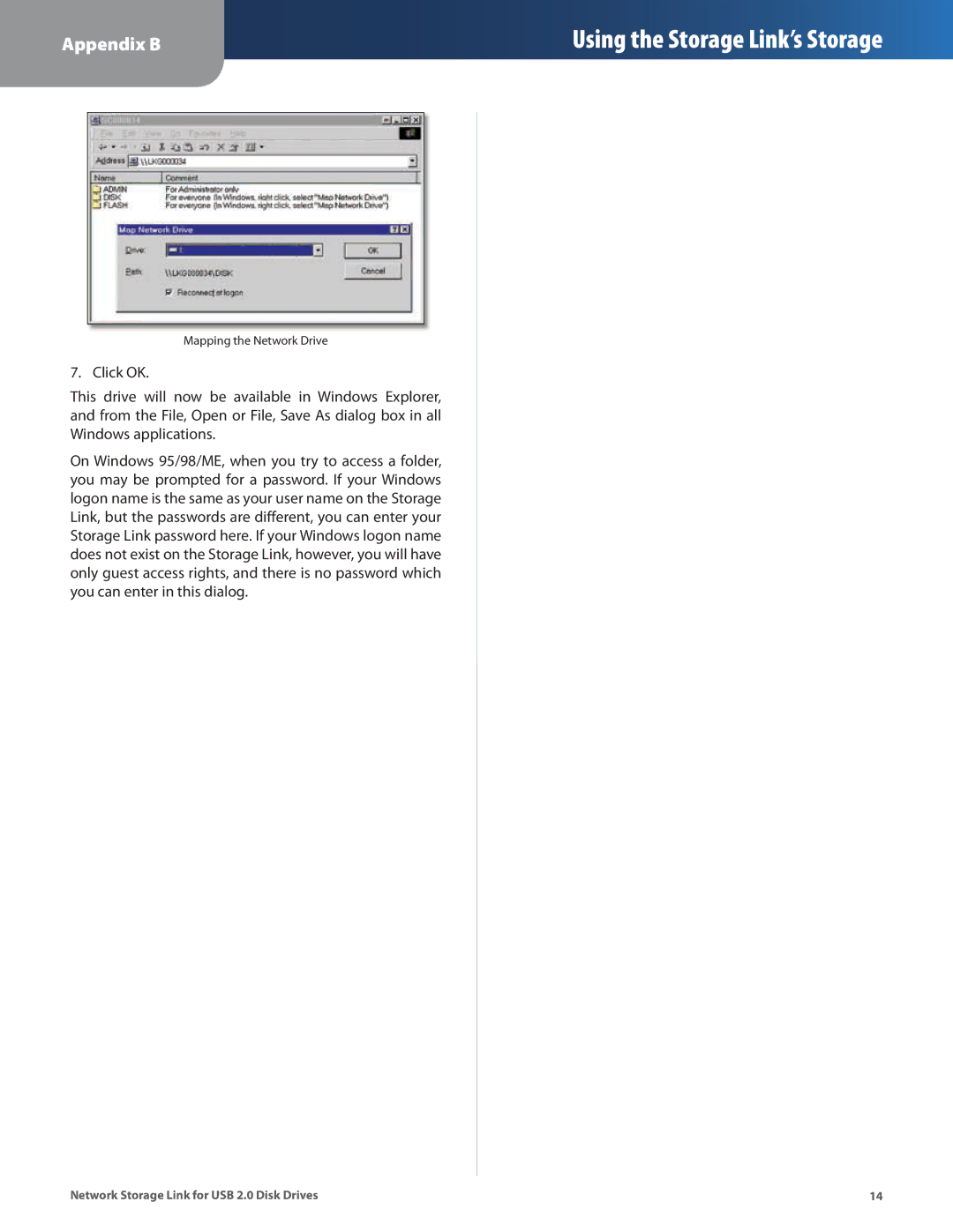 Linksys NSLU2 manual Mapping the Network Drive 