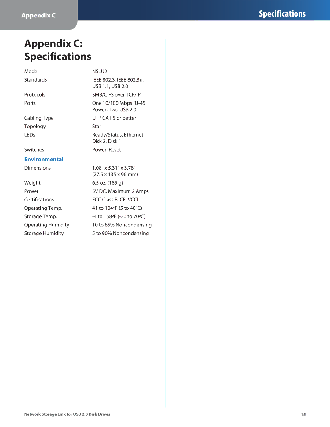 Linksys NSLU2 manual Appendix C Specifications 