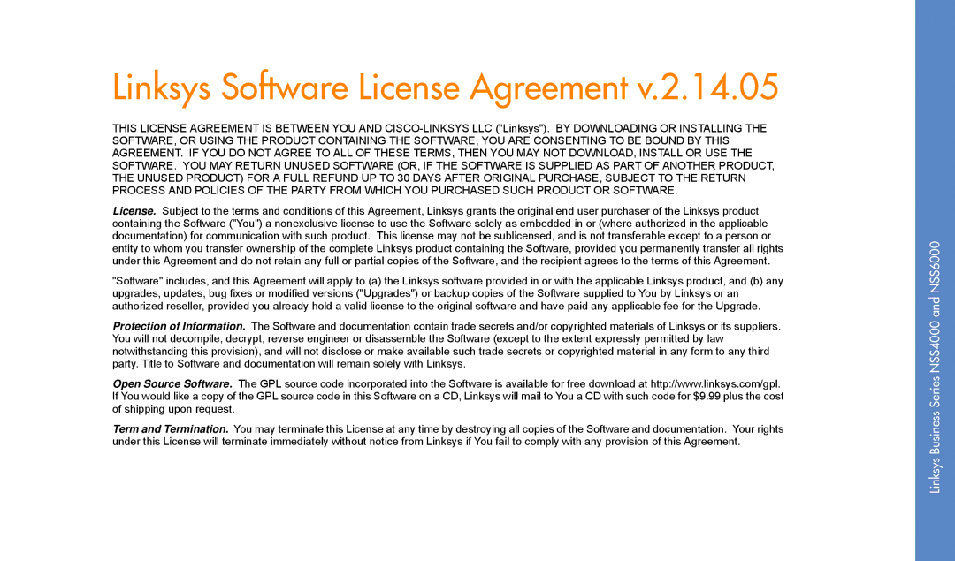 Linksys NSS4000, NSS6000 manual Linksys Software License Agreement 