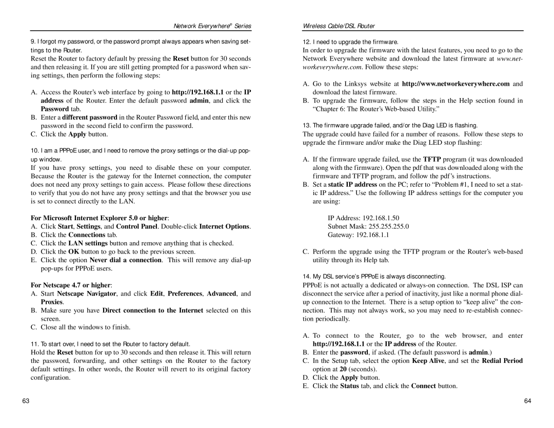 Linksys NWR04B manual To start over, I need to set the Router to factory default, Need to upgrade the firmware 