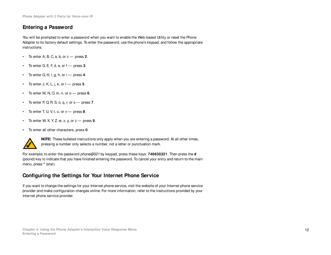 Linksys PAP2-NA manual Entering a Password, Configuring the Settings for Your Internet Phone Service 