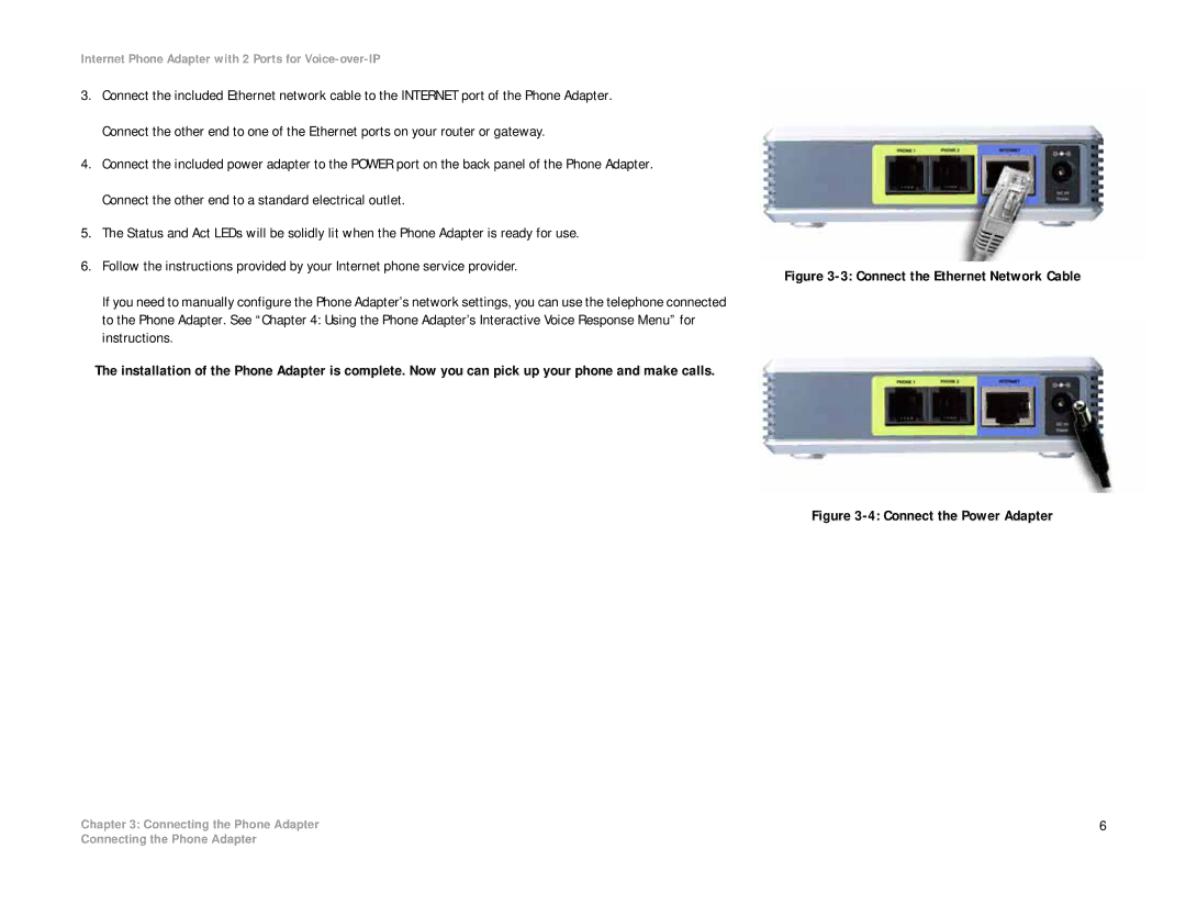 Linksys PAP2T manual Connect the Ethernet Network Cable 