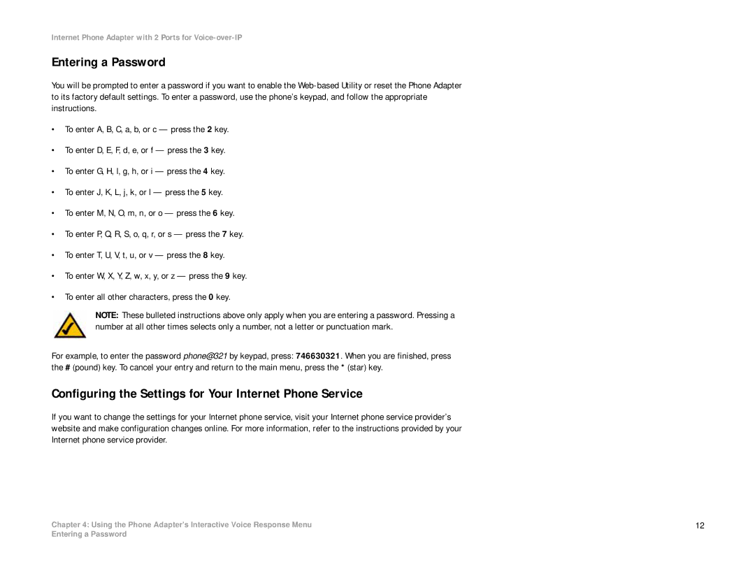 Linksys PAP2T manual Entering a Password, Configuring the Settings for Your Internet Phone Service 