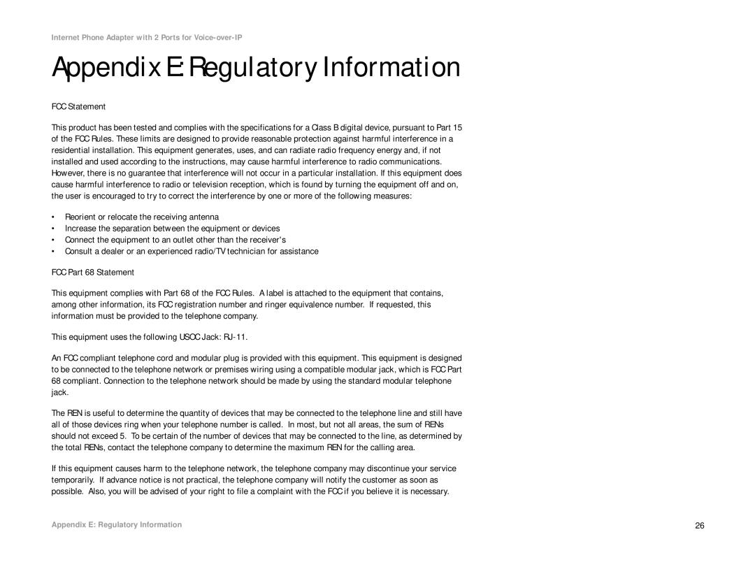 Linksys PAP2T manual Appendix E Regulatory Information, FCC Statement 