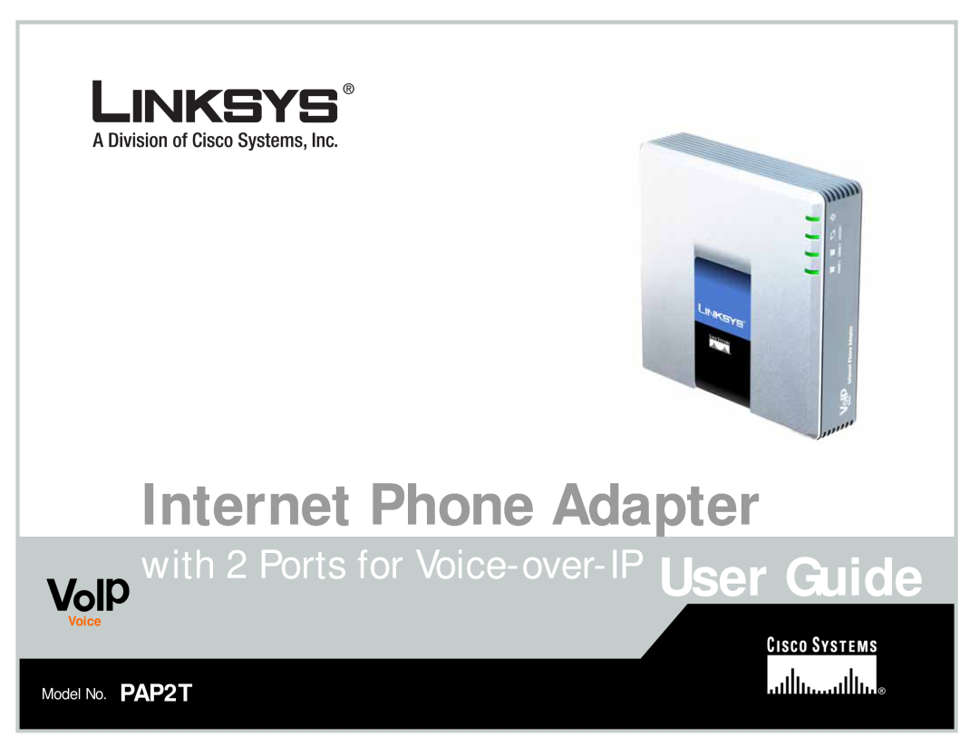 Linksys manual Internet Phone Adapter, with 2 Ports for Voice-over-IP User Guide, Model No. PAP2T 