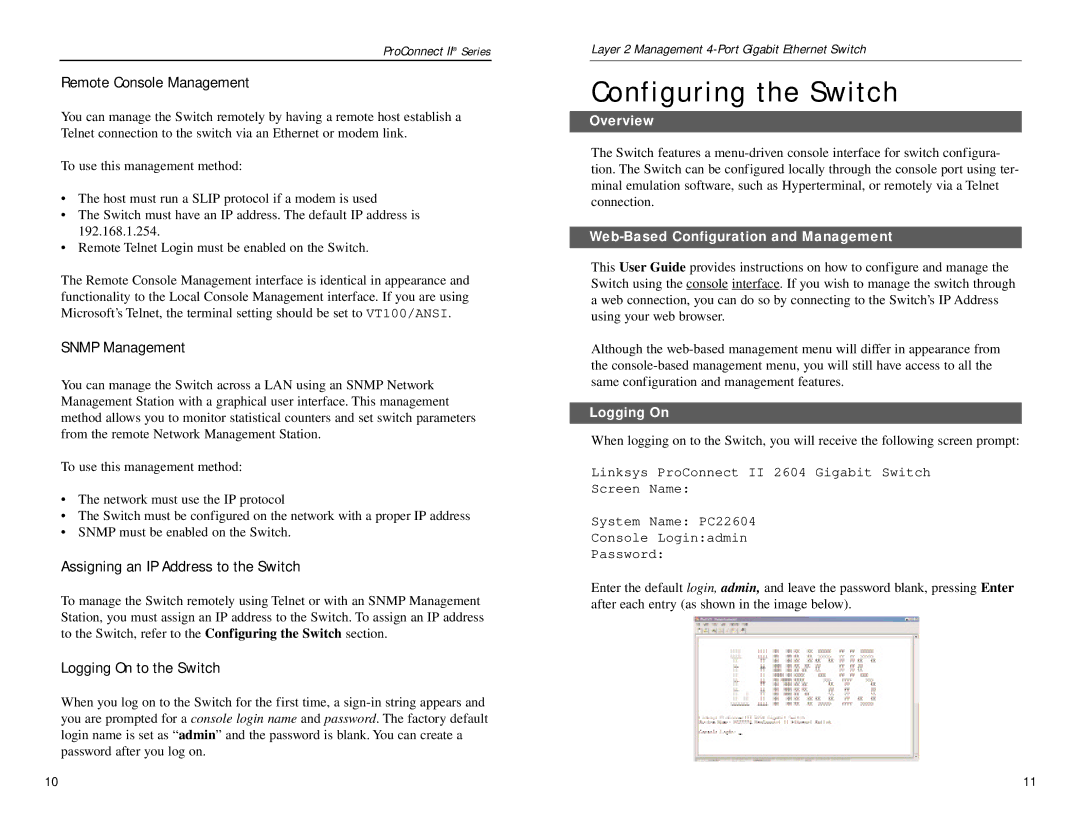 Linksys PC22604 Configuring the Switch, Remote Console Management, Snmp Management, Assigning an IP Address to the Switch 
