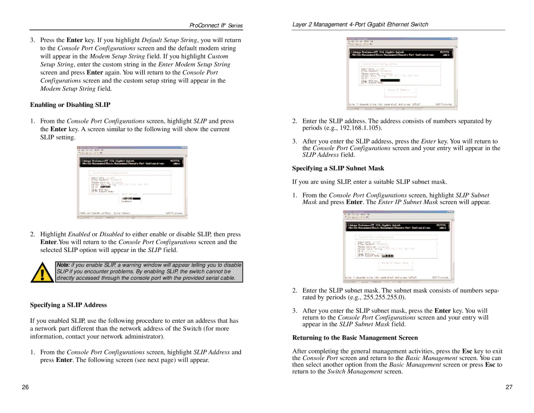 Linksys PC22604 manual Enabling or Disabling Slip, Specifying a Slip Address, Specifying a Slip Subnet Mask 