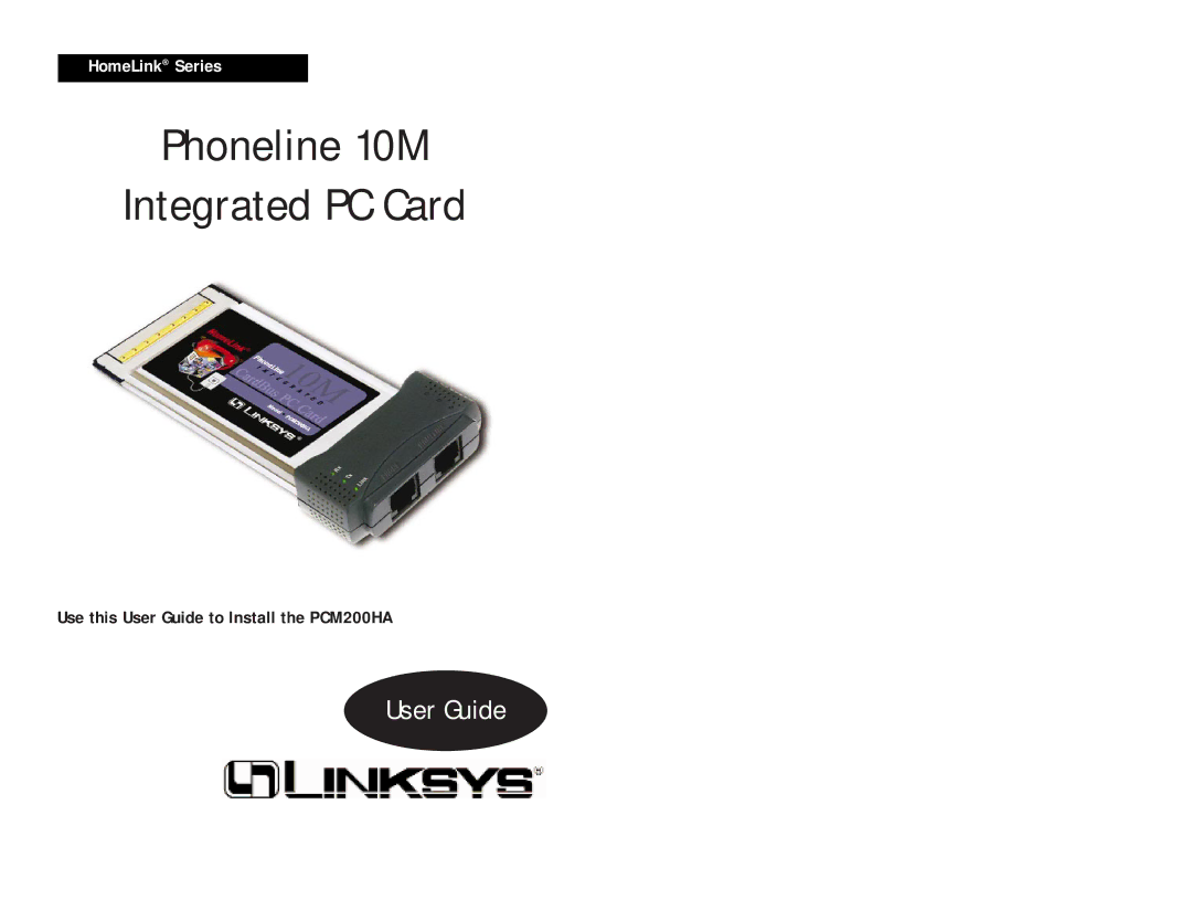 Linksys PCM200HA manual Phoneline 10M Integrated PC Card 