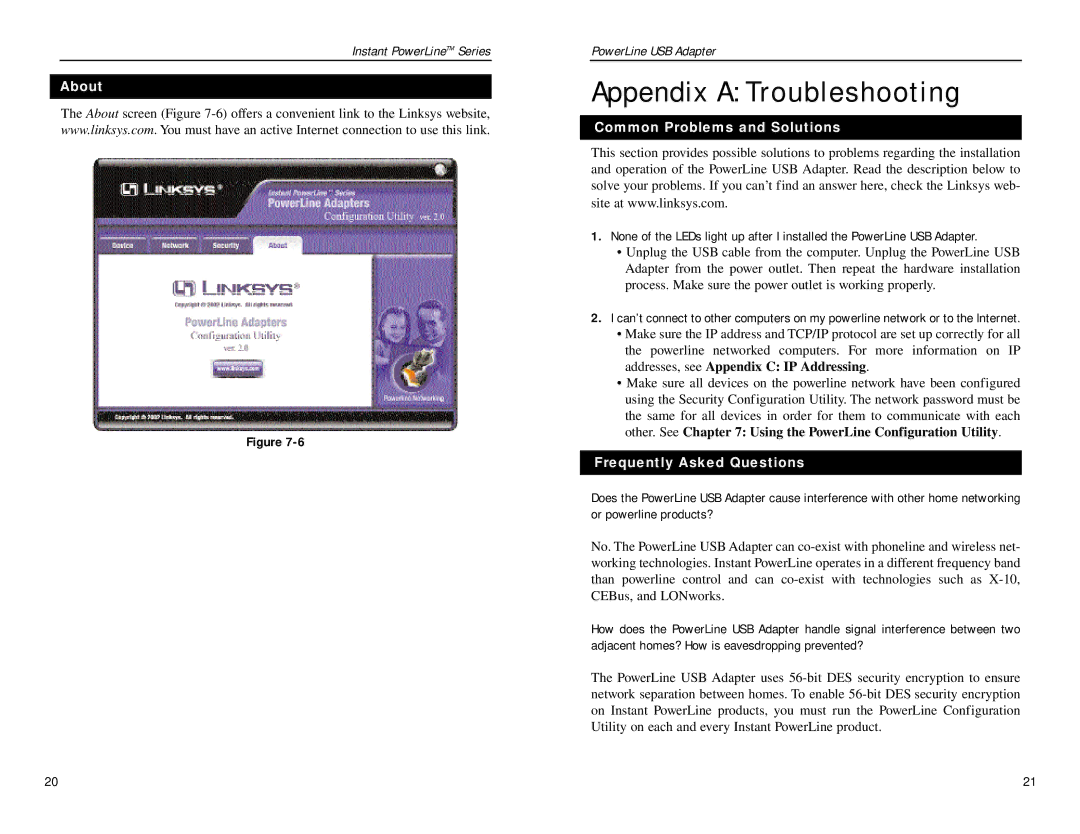Linksys PLUSB10 manual Appendix a Troubleshooting, About, Common Problems and Solutions, Frequently Asked Questions 