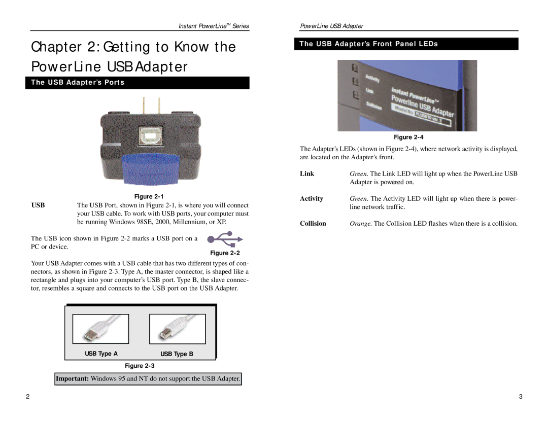 Linksys PLUSB10 manual Getting to Know the PowerLine USB Adapter, USB Adapter’s Ports, USB Adapter’s Front Panel LEDs 