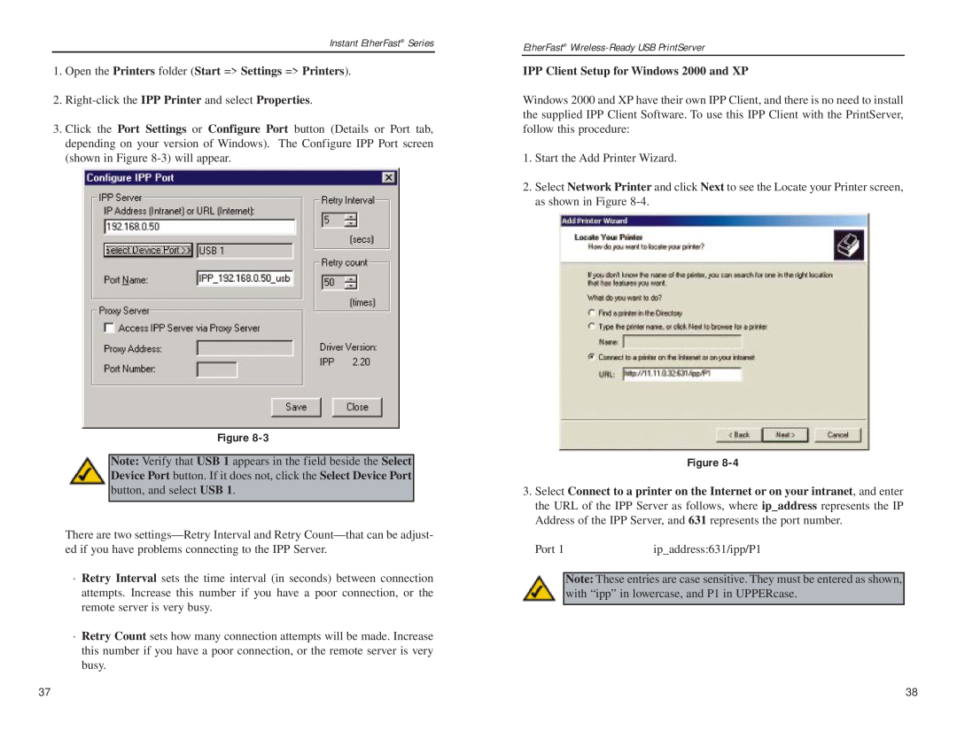 Linksys PPS1UW manual Open the Printers folder Start = Settings = Printers, IPP Client Setup for Windows 2000 and XP 