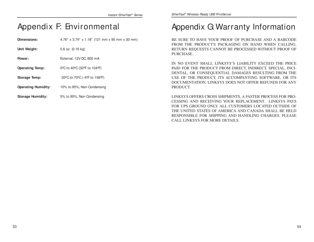 Linksys PPS1UW manual Appendix F Environmental, Appendix G Warranty Information 