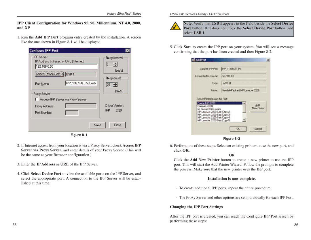 Linksys PPS1UW manual Installation is now complete, Changing the IPP Port Settings 