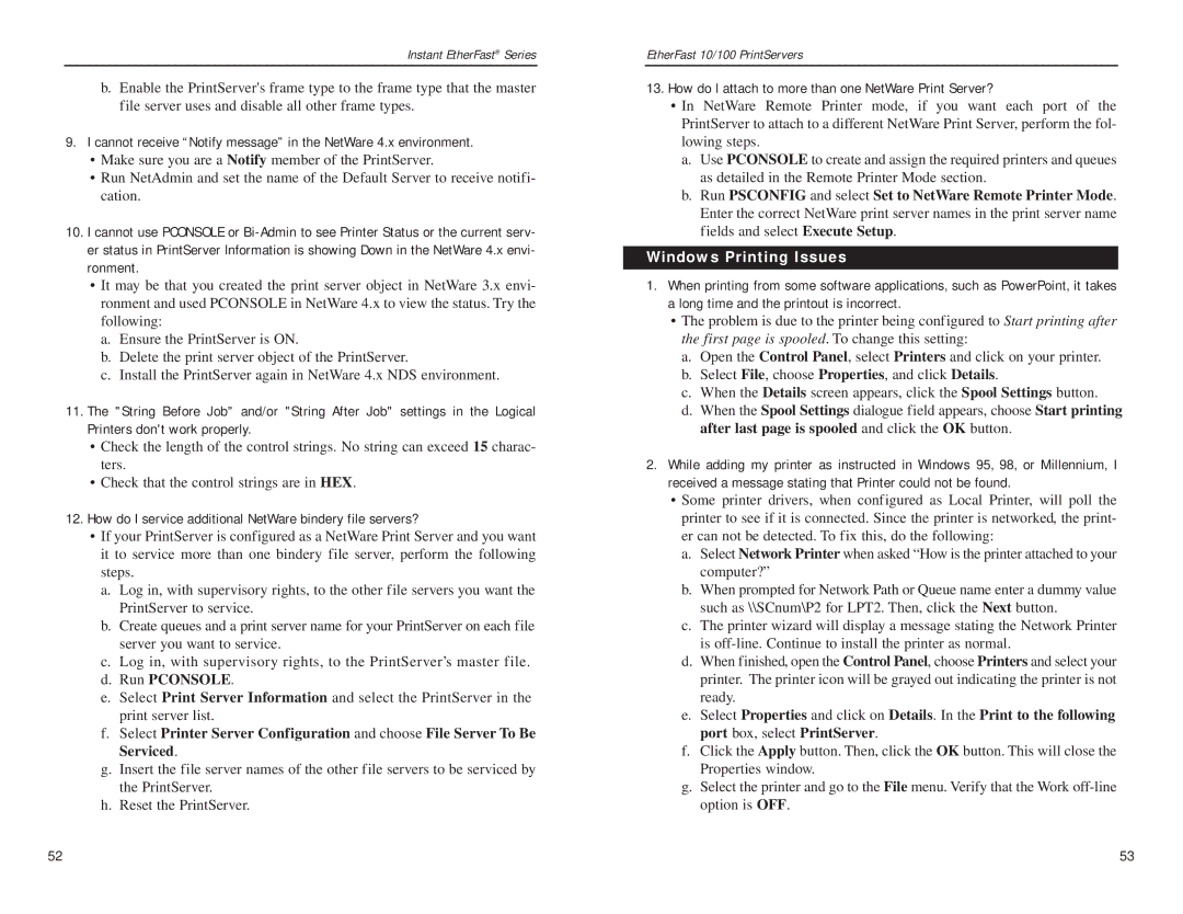 Linksys PPSX1, EPSX3 manual How do I service additional NetWare bindery file servers?, Run Pconsole, Windows Printing Issues 