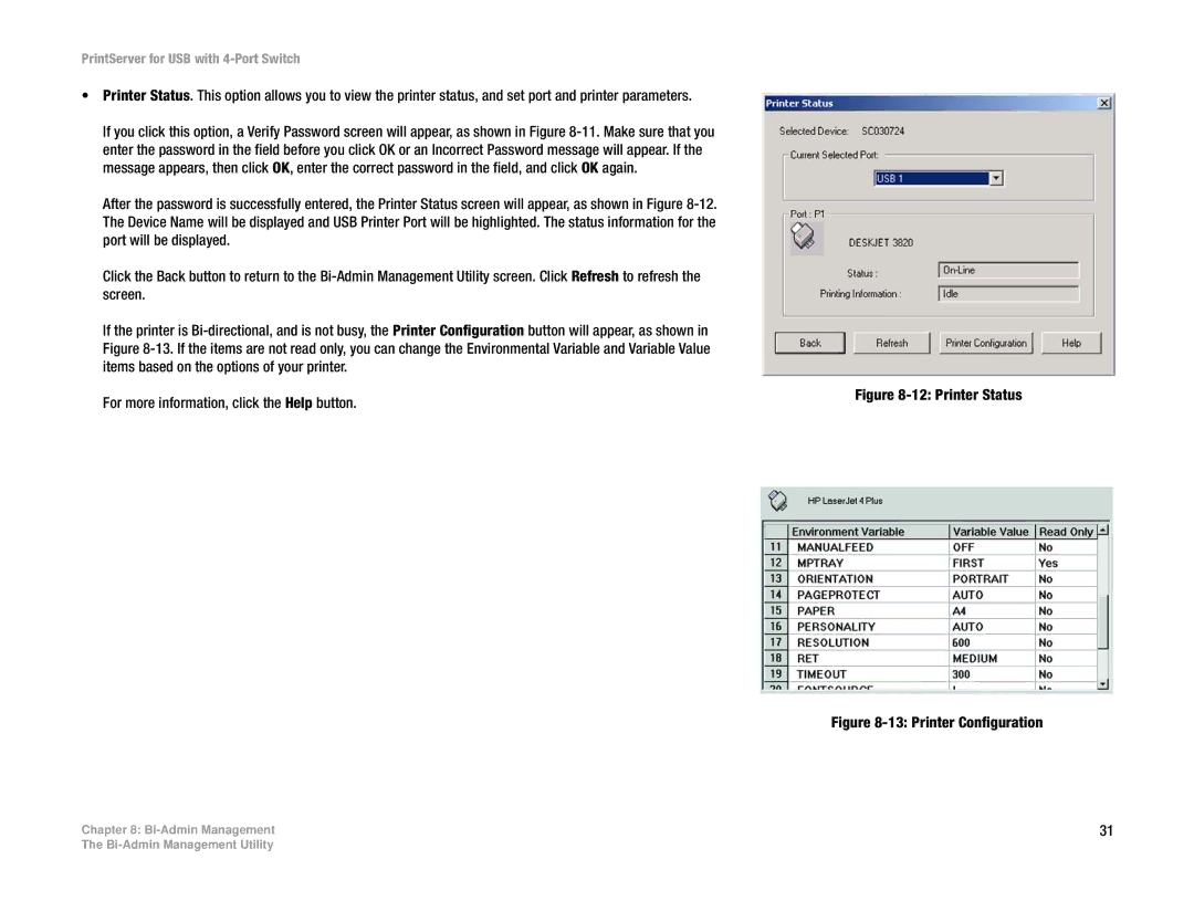 Linksys PSUS4 manual Printer Status 