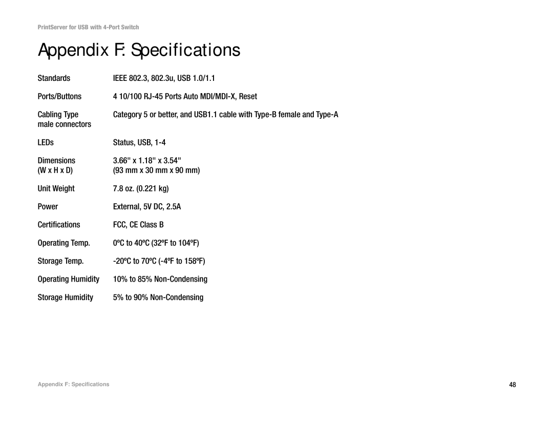 Linksys PSUS4 manual Appendix F Specifications 