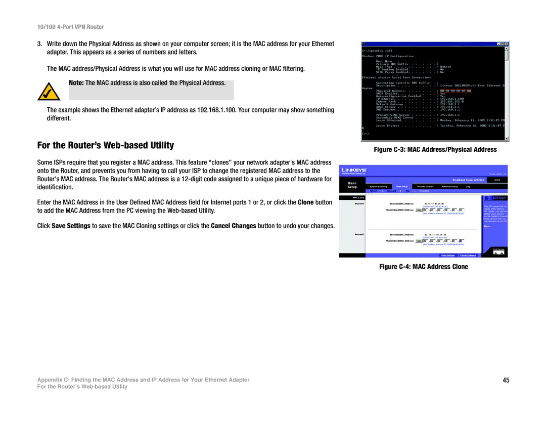 Linksys RT042 manual For the Router’s Web-based Utility, Figure C-3 MAC Address/Physical Address 