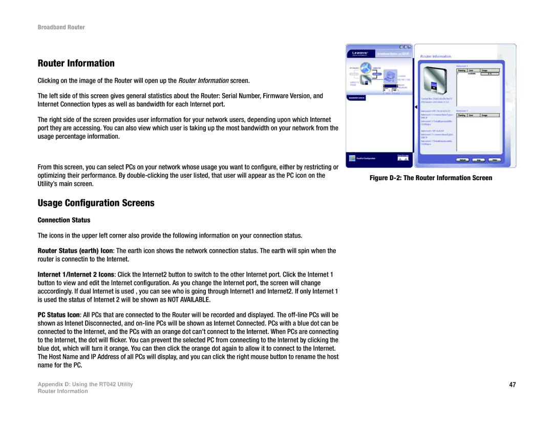 Linksys RT042 manual Router Information, Usage Configuration Screens 