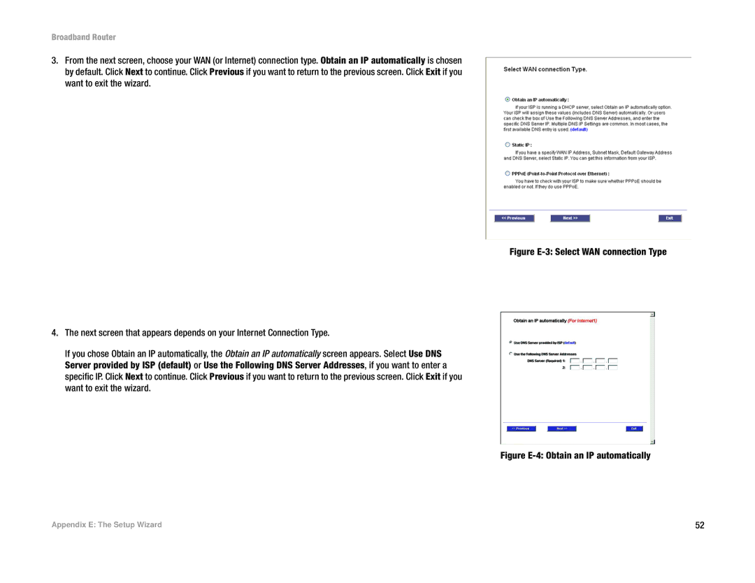 Linksys RT042 manual Figure E-4 Obtain an IP automatically 