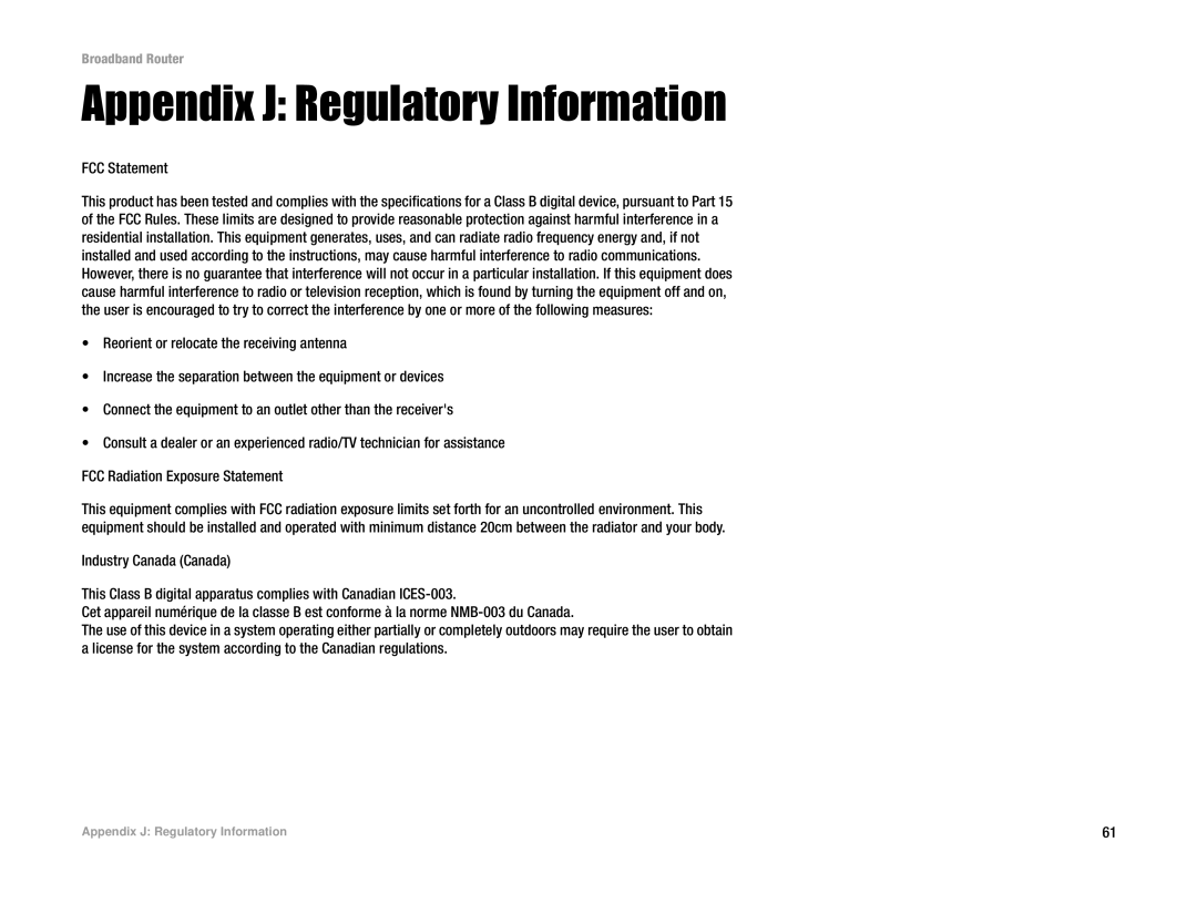 Linksys RT042 manual Appendix J Regulatory Information, FCC Statement 