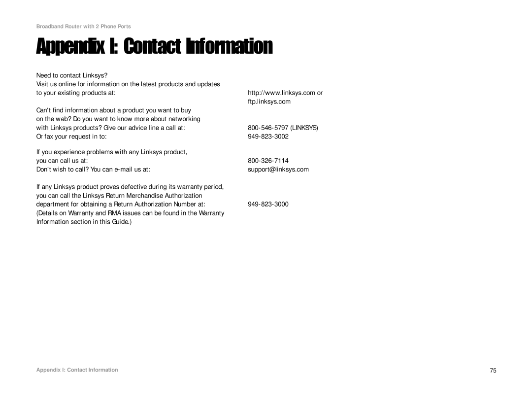 Linksys RT31P2-NA manual Appendix I Contact Information, Need to contact Linksys?, Information section in this Guide 