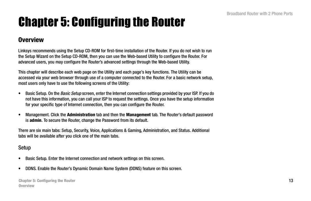 Linksys RT31P2 manual Configuring the Router, Setup 