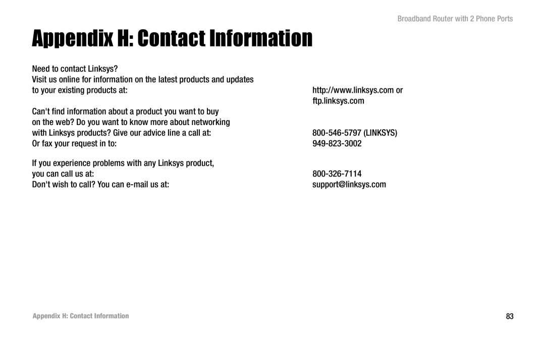 Linksys RT31P2 manual Appendix H Contact Information 