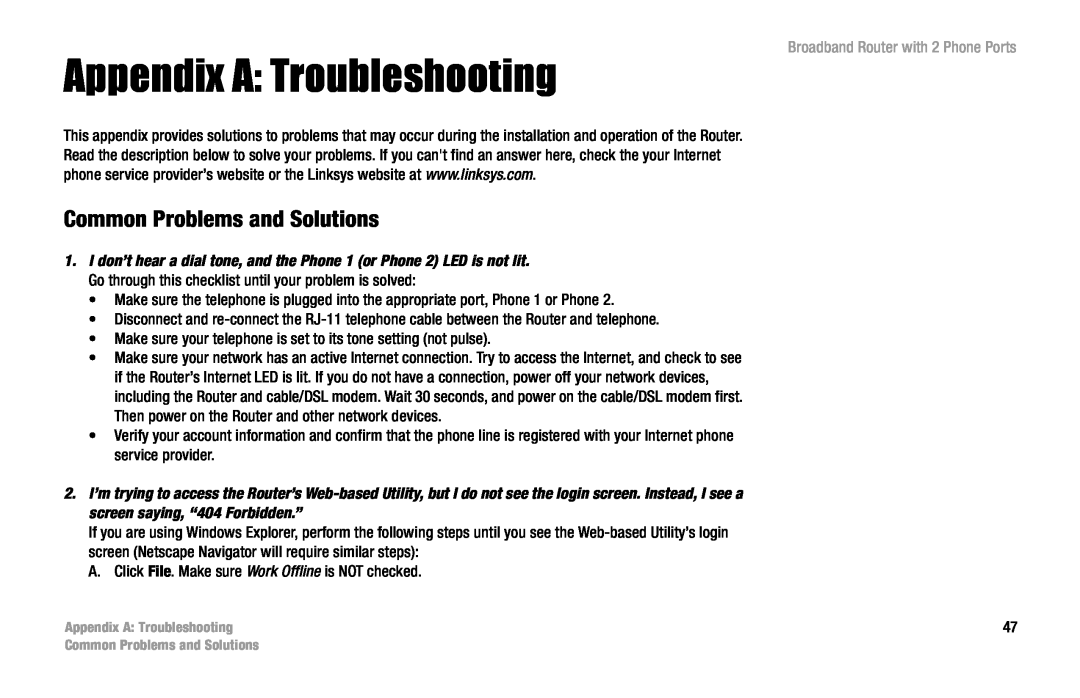 Linksys RT31P2 manual Appendix A Troubleshooting, Common Problems and Solutions, Broadband Router with 2 Phone Ports 