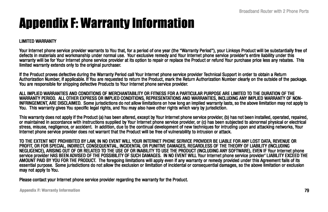Linksys RT31P2 manual Appendix F Warranty Information, Broadband Router with 2 Phone Ports 