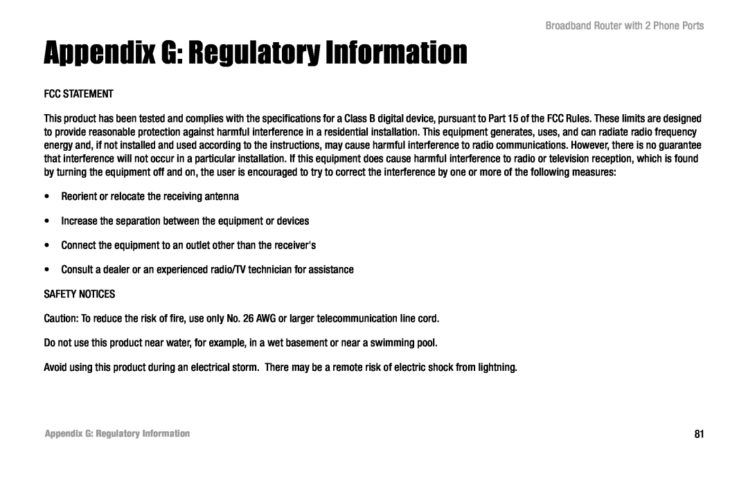 Linksys RT31P2 manual Appendix G Regulatory Information, Broadband Router with 2 Phone Ports, Fcc Statement, Safety Notices 