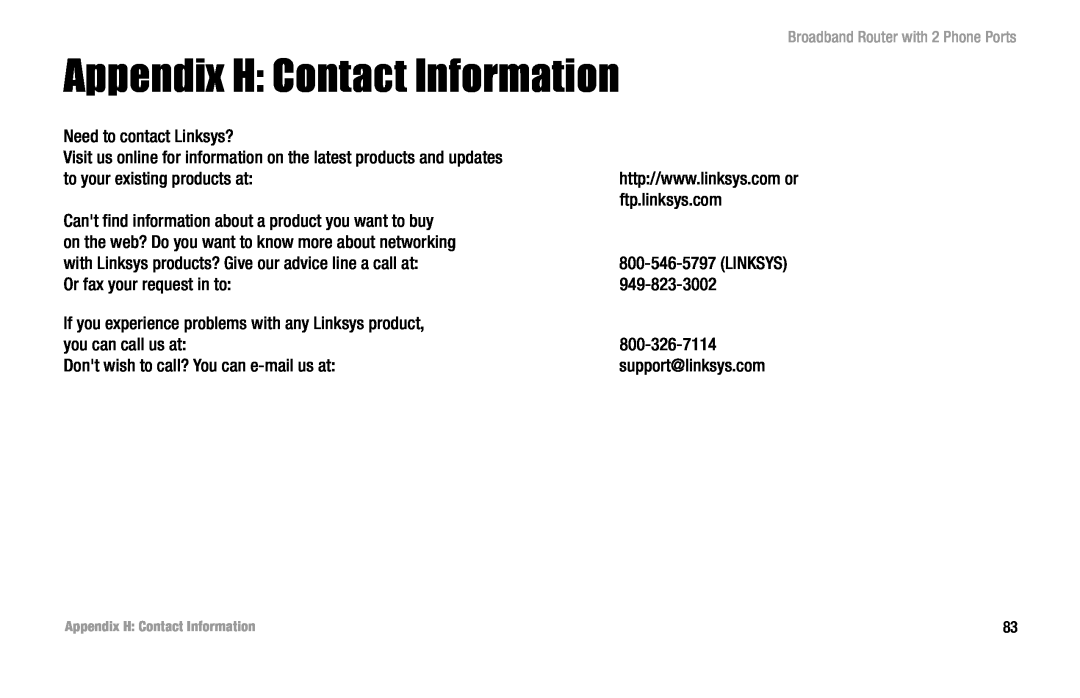 Linksys RT31P2 manual Appendix H Contact Information 