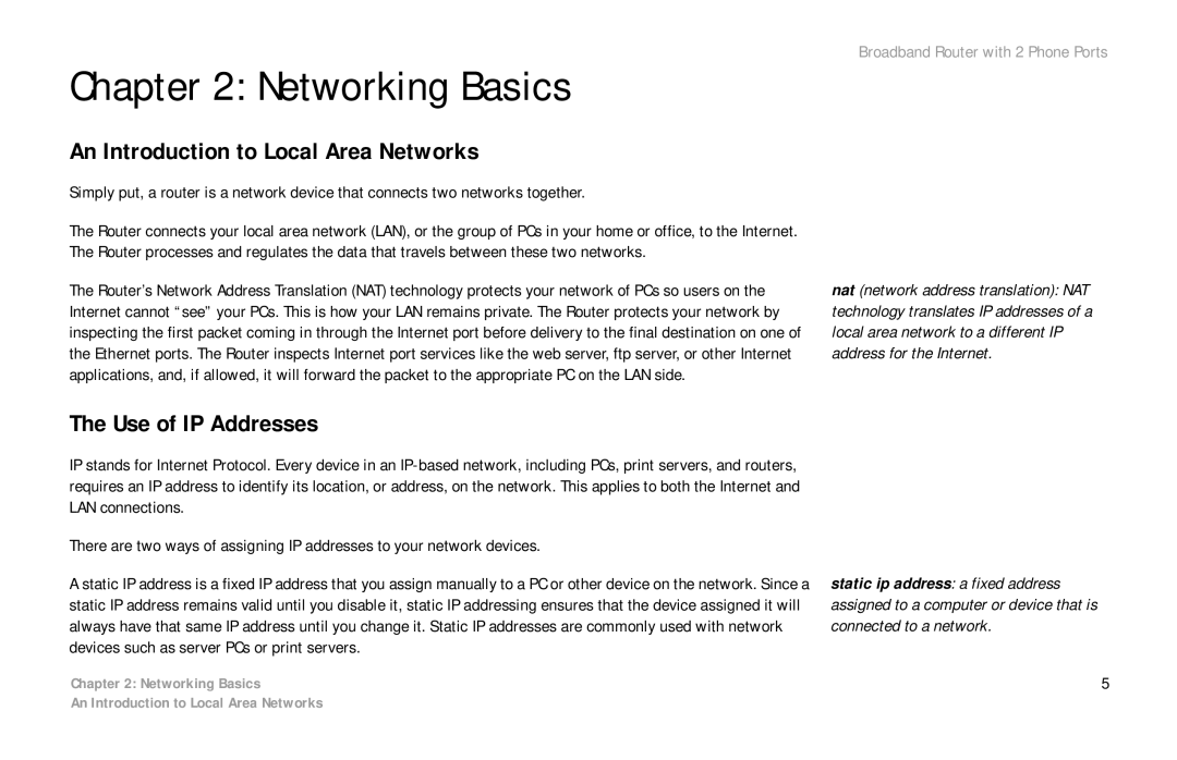 Linksys RTP300 manual Networking Basics, An Introduction to Local Area Networks, Use of IP Addresses 