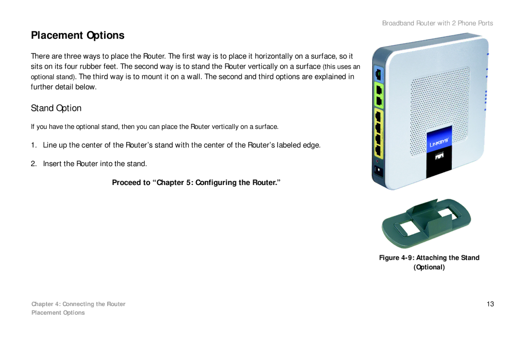 Linksys RTP300 manual Placement Options 