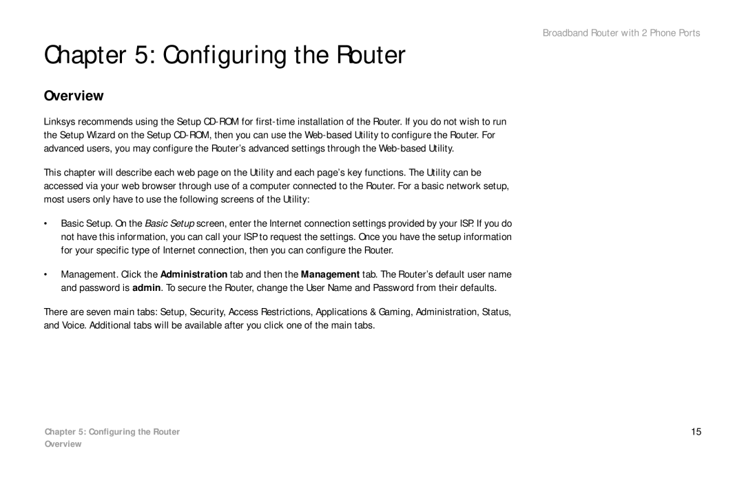 Linksys RTP300 manual Configuring the Router, Overview 