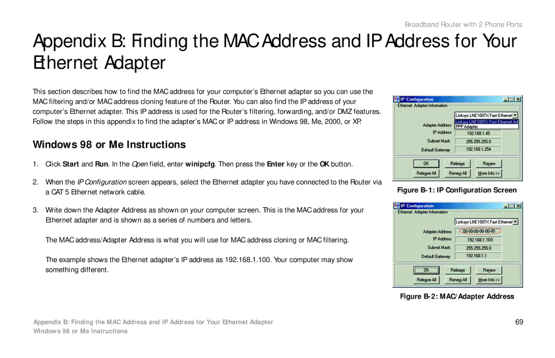 Linksys RTP300 manual Windows 98 or Me Instructions, Figure B-1 IP Configuration Screen 