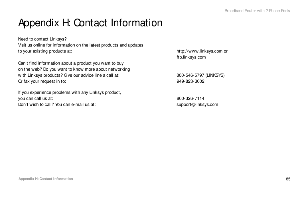 Linksys RTP300 manual Appendix H Contact Information 