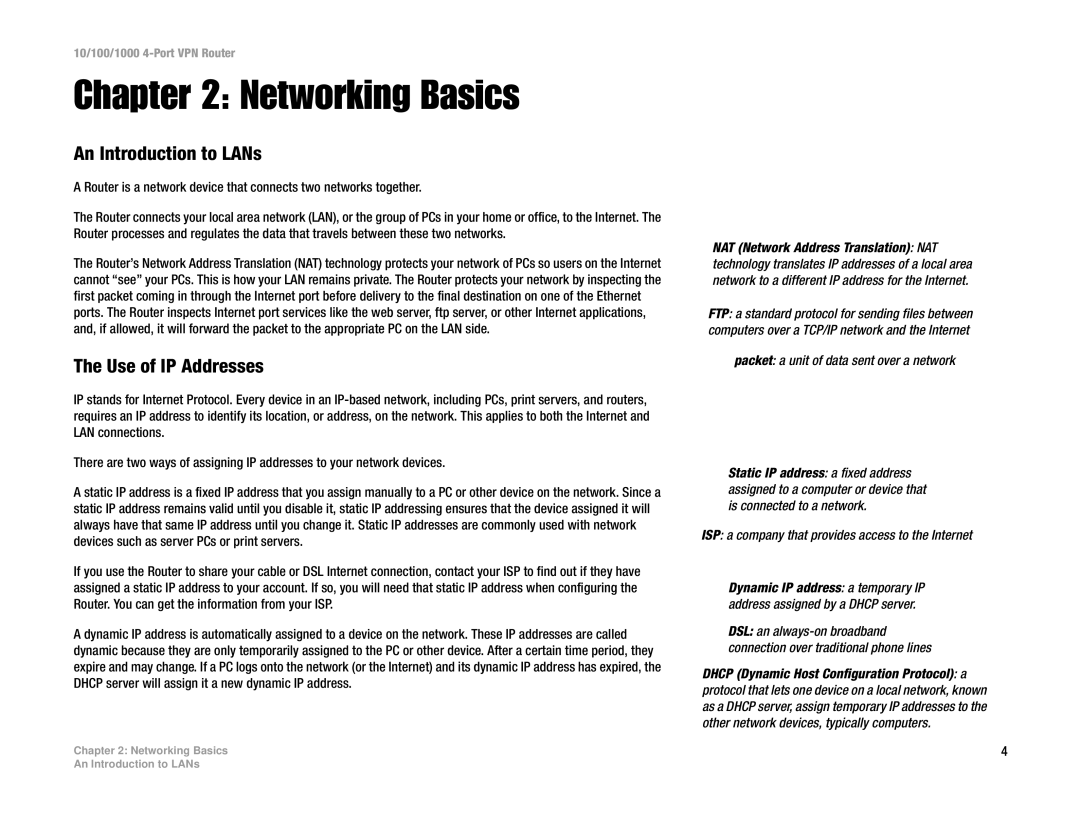 Linksys RV0041 manual Networking Basics, An Introduction to LANs, Use of IP Addresses 