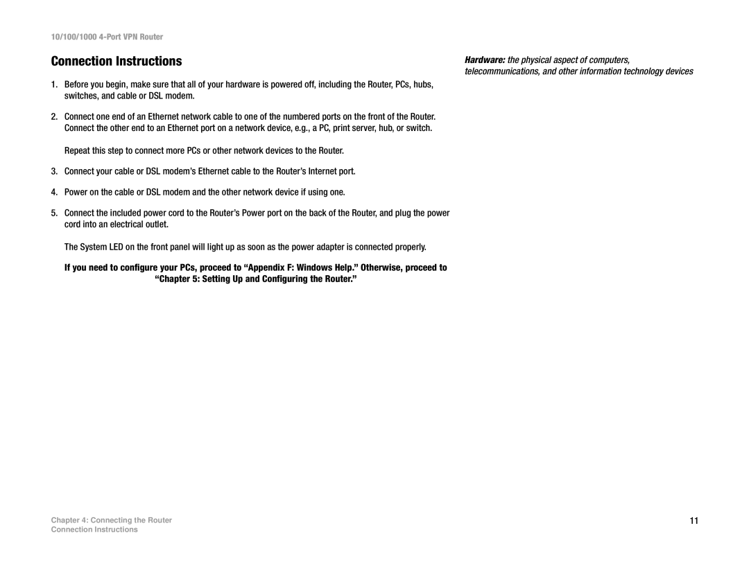 Linksys RV0041 manual Connection Instructions, Setting Up and Configuring the Router 