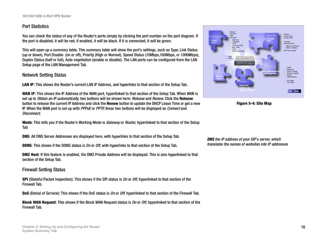 Linksys RV0041 manual Port Statistics, Network Setting Status, Firewall Setting Status 