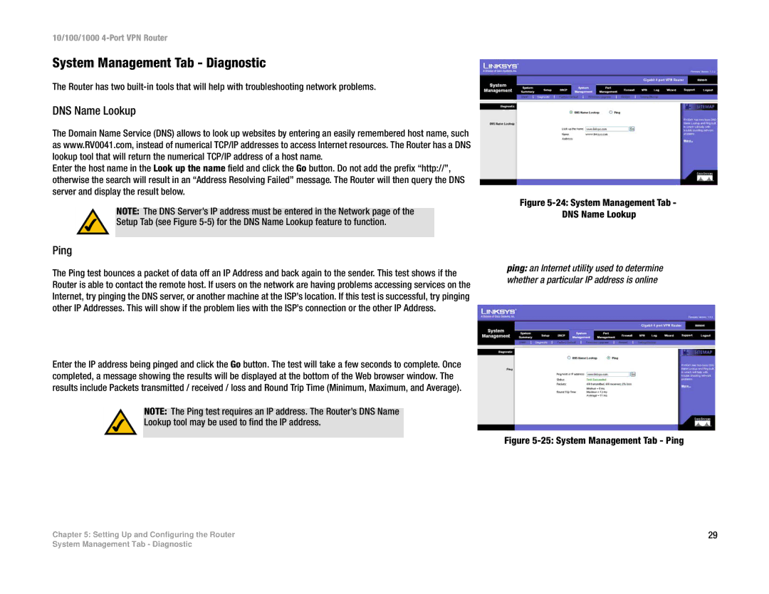 Linksys RV0041 System Management Tab Diagnostic, DNS Name Lookup, Ping, Lookup tool may be used to find the IP address 