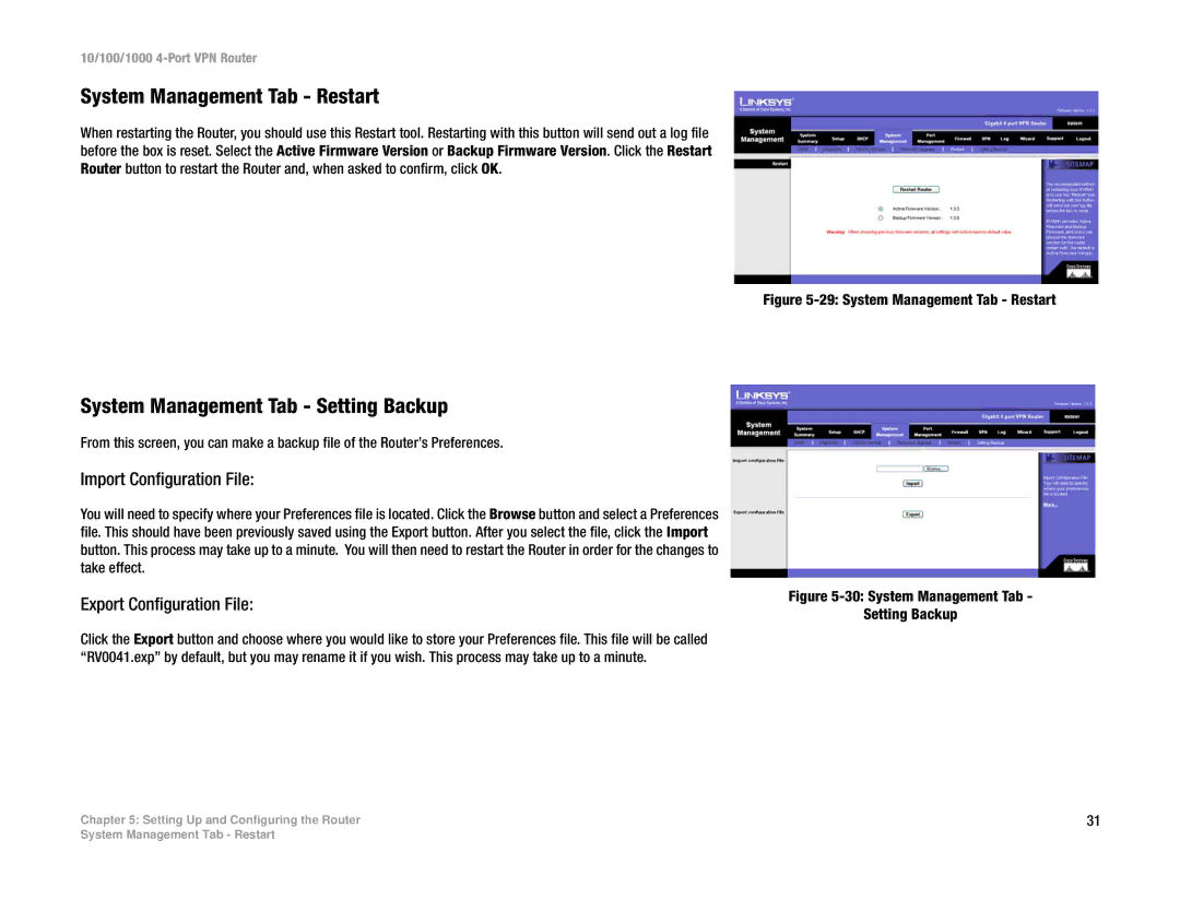 Linksys RV0041 manual System Management Tab Restart, System Management Tab Setting Backup, Import Configuration File 