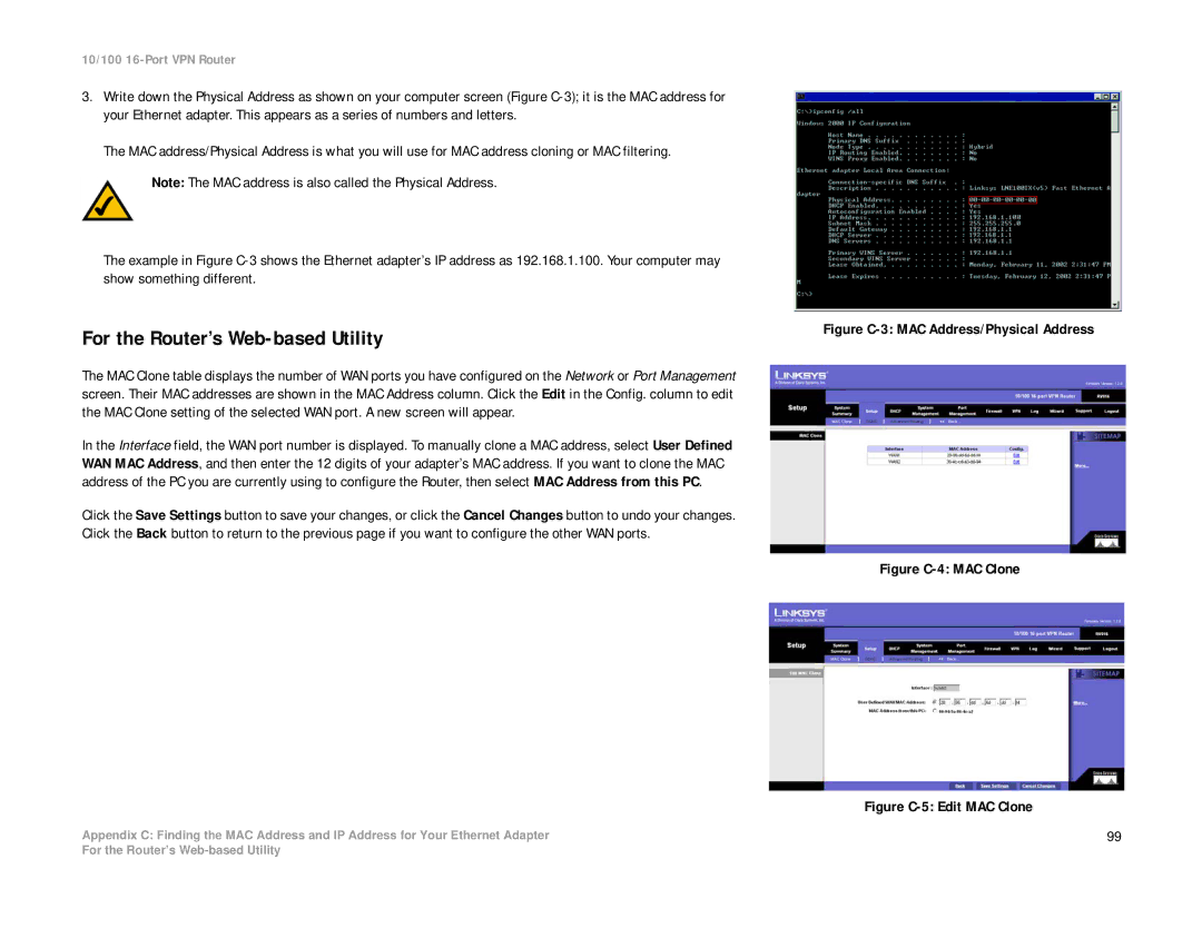 Linksys RV016 manual For the Router’s Web-based Utility, Figure C-3 MAC Address/Physical Address 