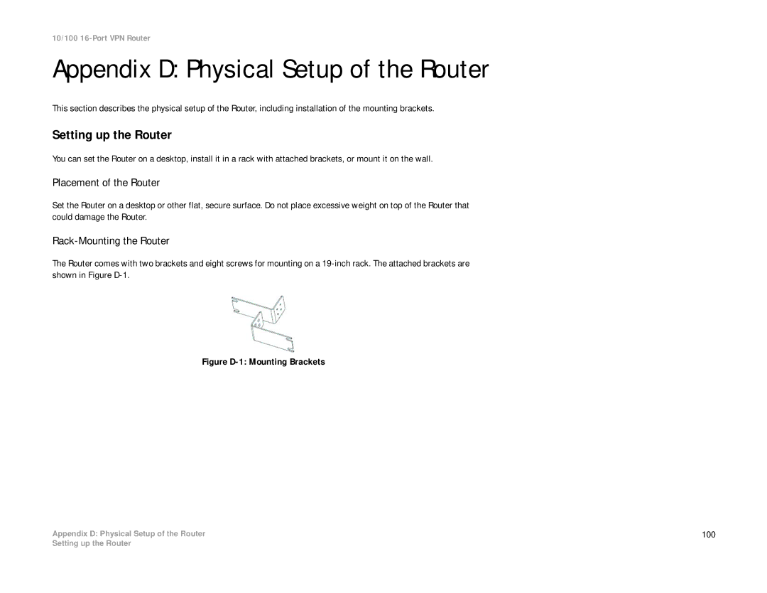 Linksys RV016 manual Appendix D Physical Setup of the Router, Setting up the Router, Placement of the Router 