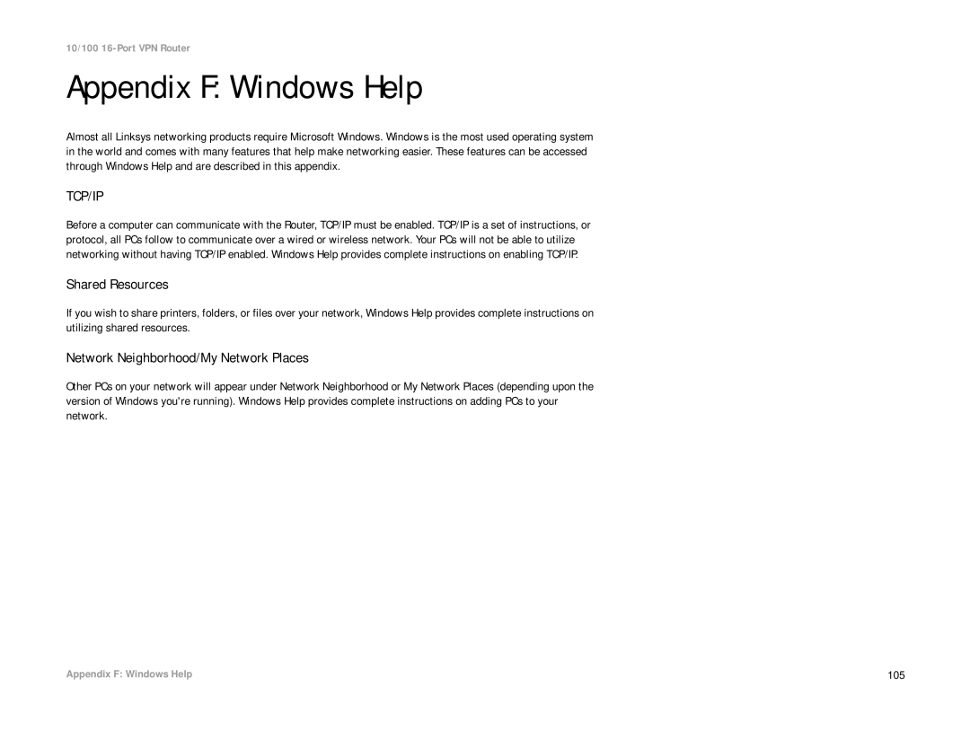 Linksys RV016 manual Appendix F Windows Help, Shared Resources, Network Neighborhood/My Network Places 