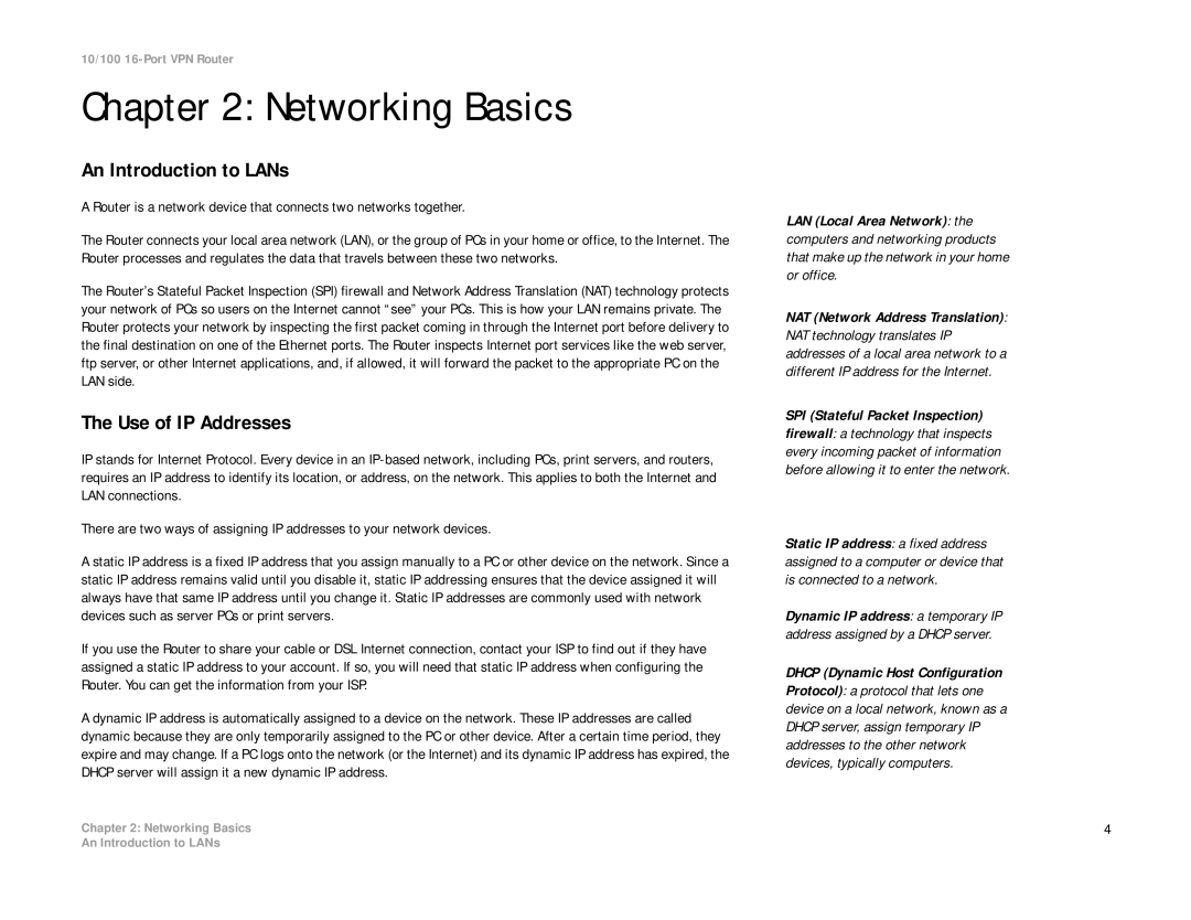 Linksys RV016 manual Networking Basics, An Introduction to LANs, Use of IP Addresses 