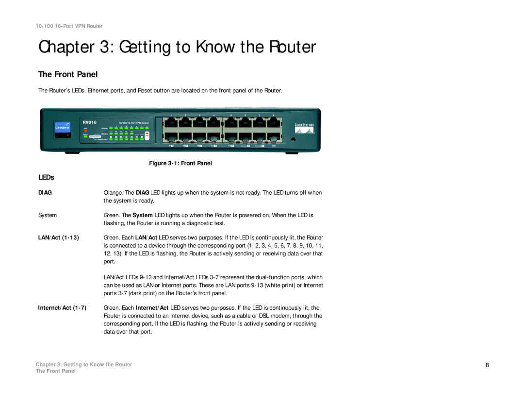 Linksys RV016 manual Getting to Know the Router, LEDs 