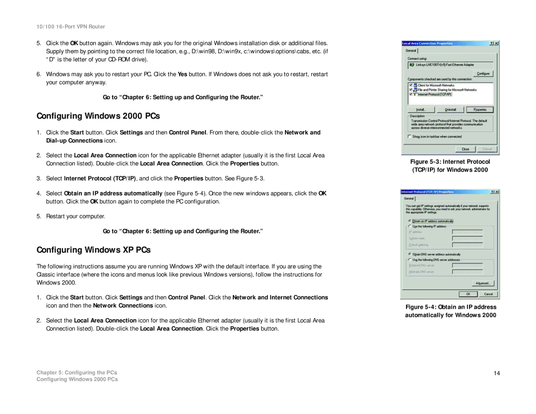 Linksys RV016 manual Configuring Windows 2000 PCs, Configuring Windows XP PCs 