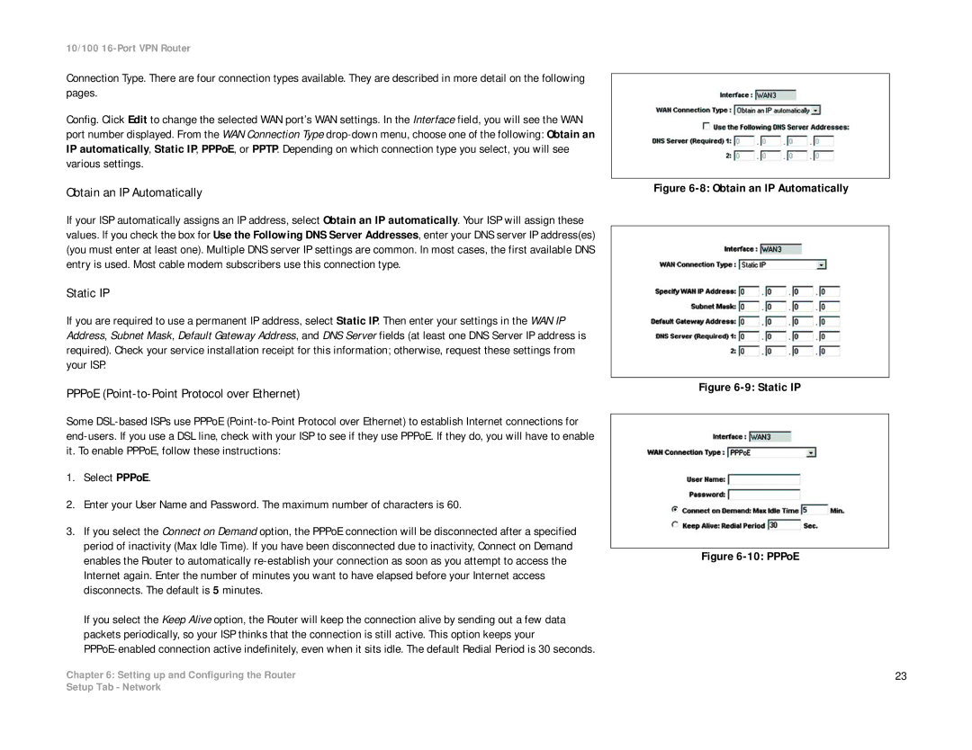 Linksys RV016 manual Obtain an IP Automatically, Static IP, PPPoE Point-to-Point Protocol over Ethernet 