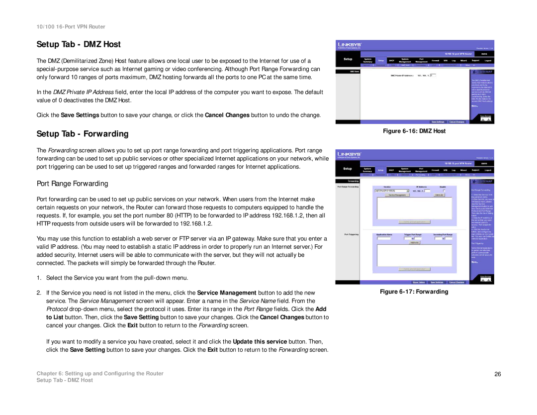 Linksys RV016 manual Setup Tab DMZ Host, Setup Tab Forwarding, Port Range Forwarding 