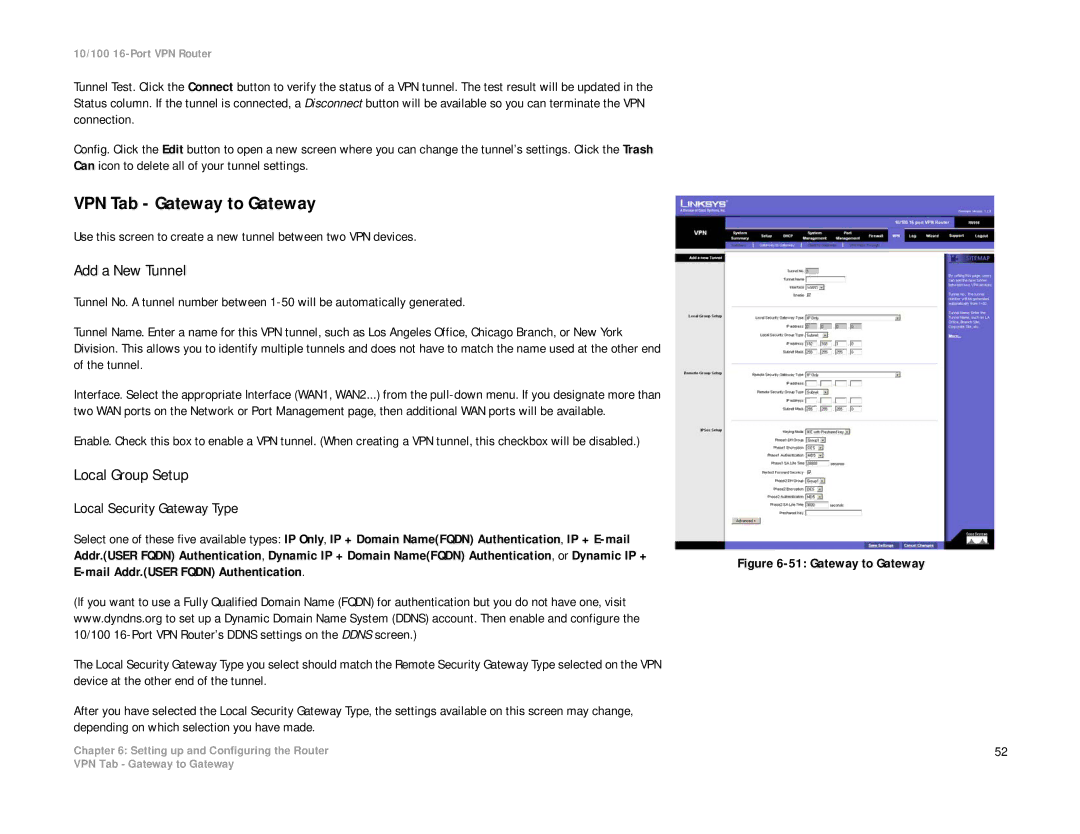 Linksys RV016 manual VPN Tab Gateway to Gateway, Add a New Tunnel, Local Group Setup, Local Security Gateway Type 
